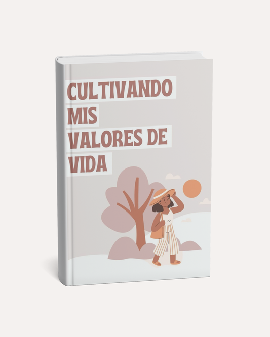 Material Terapéutico Customizable para Psicólogos: Cultivando Mis Valores de Vida Cintia Tur Psicóloga